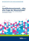 Cover: Qualifikationsmismatch - alles eine Frage der Messmethode? - Verlag Barbara Budrich