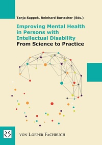 Enlarge image Cover: Improving Mental Health in Persons with Intellectual Disability - From Science to Practice - Loeper Karlsruhe