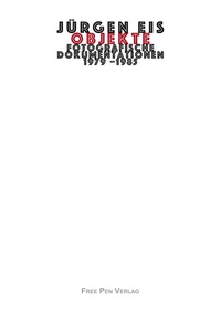 Enlarge image Cover: Objekte - Free Pen Verlag