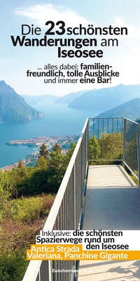 Abbildung von: Die schönsten Wanderungen am Iseosee - Zwischenräume