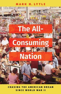 Enlarge image Cover: The All-Consuming Nation - OUP eBook