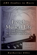 Cover: French Musical Life - OUP eBook