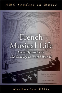 Abbildung von: French Musical Life - OUP eBook