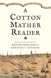 Enlarge image Cover: A Cotton Mather Reader - Yale University Press