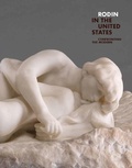 Cover: Rodin in the United States - Yale University Press