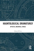 Cover: Hauntological Dramaturgy - Routledge
