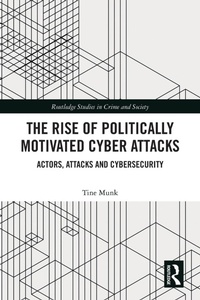 Abbildung von: The Rise of Politically Motivated Cyber Attacks - Routledge