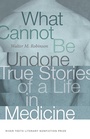Cover: What Cannot Be Undone - University of New Mexico Press