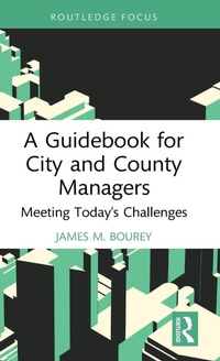 Abbildung von: A Guidebook for City and County Managers - Routledge