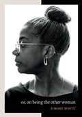 Cover: Or, on Being the Other Woman - Duke University Press
