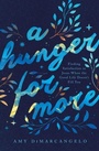 Cover: A Hunger for More - Crossway Books