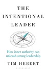 Cover: The Intentional Leader - Bloomsbury Business