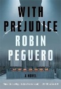 Cover: With Prejudice - Grand Central Publishing