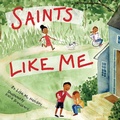 Cover: Saints Like Me -- Toddler Edition - Paraclete Press (MA)