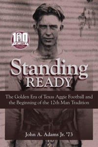 Enlarge image Cover: Standing Ready - Texas A & M University Press