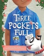 Cover: Three Pockets Full - Maria Dismondy Incorporated