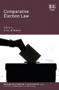 Enlarge image Cover: Comparative Election Law - Edward Elgar Publishing