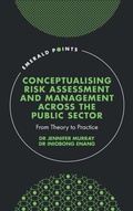Cover: Conceptualising Risk Assessment and Management across the Public Sector - Emerald Publishing Limited