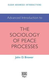 Enlarge image Cover: Advanced Introduction to the Sociology of Peace Processes - Edward Elgar Publishing