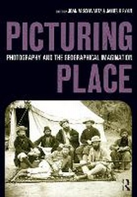 Enlarge image Cover: Picturing Place - Routledge