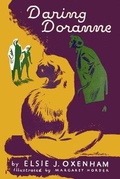 Cover: Daring Doranne 2021 - The Elsie J Oxenham Society/The Abbey Chronicle