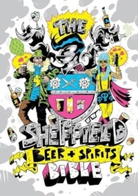 Abbildung von: The Sheffield Beer and Spirit Bible - Meze Publishing