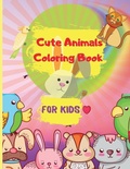 Cover: Cute Animals Coloring Book for Kids - Loredana Loson
