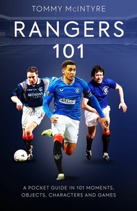 Abbildung von: Rangers 101 - Polaris Publishing Limited
