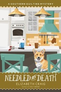Cover: Needled to Death (A Southern Quilting Mystery, #15) - A Southern Quilting Mystery
