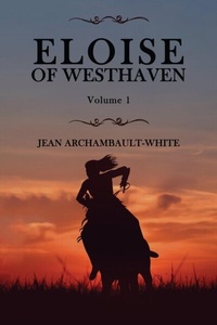 Abbildung von: Eloise of Westhaven - ReadersMagnet LLC