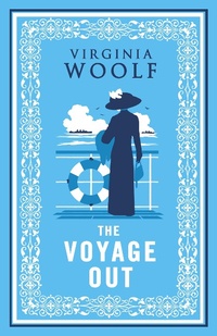 Abbildung von: The Voyage Out - Alma Classics