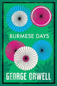 Abbildung von: Burmese Days - Alma Classics