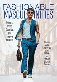 Abbildung von: Fashionable Masculinities - Rutgers University Press