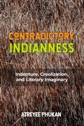 Cover: Contradictory Indianness - Rutgers University Press