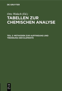 Abbildung von: Methoden zur Auffindung und Trennung der Elemente - De Gruyter
