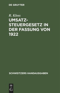 Abbildung von: Umsatzsteuergesetz in Der Fassung Von 1922 - Mercury Learning and Information