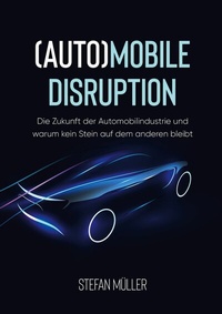 Abbildung von: (Auto)mobile Disruption - Books on Demand