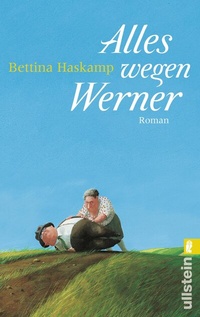 Abbildung von: Alles wegen Werner - Ullstein