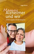 Cover: Mamas Alzheimer und wir - Mabuse