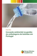 Cover: Inovacao ambiental na gestao de embalagens de bebidas em Portugal - Novas Edicoes Academicas