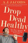 Cover: Drop Dead Healthy - Arrow Books Ltd