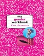 Cover: My Gender Workbook - Routledge