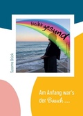 Cover: Am Anfang war's der Bauch... - tredition