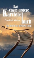 Cover: Das etwas andere Karrierebuch - tredition