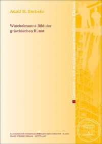 Abbildung von: Winckelmanns Bild der griechischen Kunst - Franz Steiner Verlag