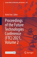 Cover: Proceedings of the Future Technologies Conference (FTC) 2021, Volume 2 - Springer