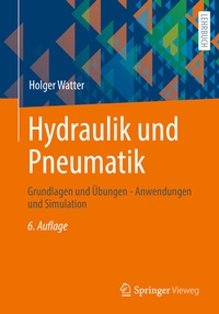 Bild vergrößern Bild: Hydraulik und Pneumatik - Springer Vieweg