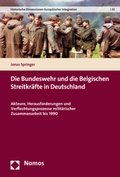 Bild: Die Bundeswehr und die Belgischen Streitkräfte in Deutschland - Nomos