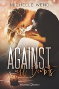 Cover: Against all Doubts - Romance Edition