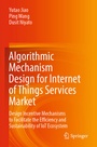 Cover: Algorithmic Mechanism Design for Internet of Things Services Market - Springer